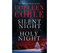 Colleen Coble Silent Night, Holy Night (Tascabile)