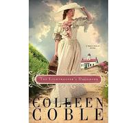 Colleen Coble The Lightkeeper's Daughter (Tascabile) Mercy Falls Novel
