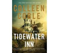 Colleen Coble Tidewater Inn (Tascabile) Hope Beach Series