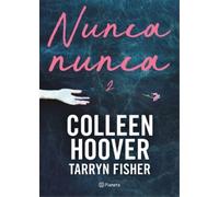 Colleen Colleen Tarr Nunca, Nunca 2 / Never Never: Part Two (Spanish (Tascabile)
