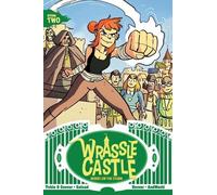 Colleen Coover Paul Tobin Wrassle Castle Book 2 (Tascabile) Wrassle Castle