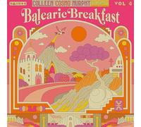 colleen 'cosmo' murphy presents ' balearic breakfast volume 4