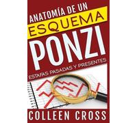 Colleen Cross Anatomía de un esquema Ponzi (Tascabile)