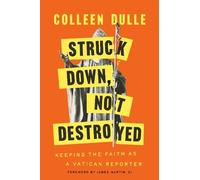 Colleen Dulle Struck Down, Not Destroyed (Copertina rigida)