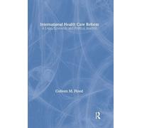 Colleen Flood International Health Care Reform (Tascabile)