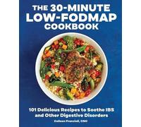 Colleen Francioli The 30-Minute Low-FODMAP Cookbook (Tascabile)