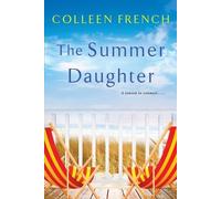 Colleen French The Summer Daughter (Tascabile)