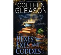 Colleen Gleason Hexes, Exes and Codexes (Tascabile) Three Tomes Bookshop