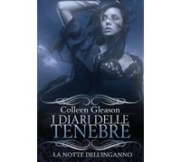 Colleen Gleason La notte dell'inganno (Tascabile) I Diari Delle Tenebre