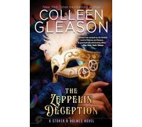 Colleen Gleason The Zeppelin Deception (Tascabile) Stoker and Holmes Novel