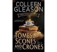 Colleen Gleason Tomes Scones & Crones (Tascabile)