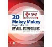 Colleen Graves Aaron Grav 20 Makey Makey Projects for the Evil Geni (Tascabile)