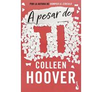 Colleen Hoover A pesar de ti (Bestseller) (Tascabile)