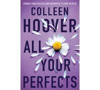Colleen Hoover All Your Perfects (Tascabile)