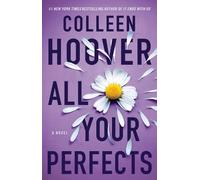 Colleen Hoover All Your Perfects (Tascabile)