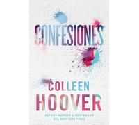 Colleen Hoover Confesiones, Spanish-Language Edition of Confess (Tascabile)