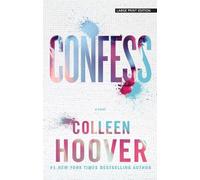 Colleen Hoover Confess (Copertina rigida)