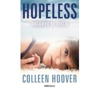 Colleen Hoover Hopeless (Spanish Edition) (Tascabile)