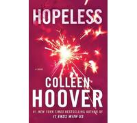 Colleen Hoover Hopeless (Tascabile)