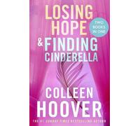 Colleen Hoover Losing Hope / Finding Cinderella Bind-up (Tascabile)