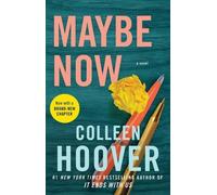 Colleen Hoover Maybe Now (Copertina rigida) Maybe Someday