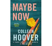 Colleen Hoover Maybe Now (Tascabile)
