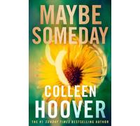 Colleen Hoover Maybe Someday (Tascabile)