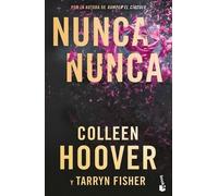 Colleen Hoover Nunca, Nunca: Una Novela Romntica de Suspenso (La Tr (Tascabile)