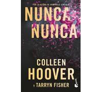 Colleen Hoover Nunca, Nunca: Una Novela Romántica de Suspenso (La Tr (Tascabile)