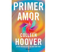 Colleen Hoover Primer Amor (Novela) / Heart Bones (a Novel) (Tascabile)