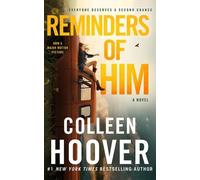 Colleen Hoover Reminders of Him (Tascabile)