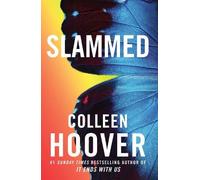 Colleen Hoover Slammed (Tascabile)