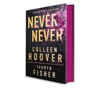 Colleen Hoover Tarryn Fisher Never Never Collector's Edition (Copertina rigida)