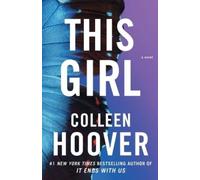 Colleen Hoover This Girl (Tascabile) Slammed