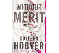 Colleen Hoover Without Merit (Tascabile)