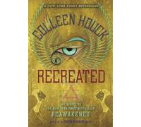 Colleen Houck Recreated (Tascabile) Reawakened Series