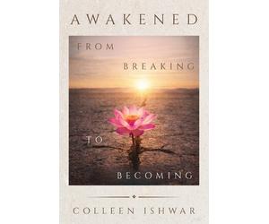 Colleen Ishwar Awakened (Tascabile)