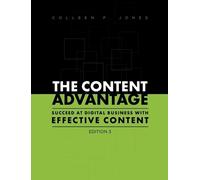 Colleen Jones The Content Advantage (Tascabile)