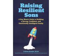 Colleen Kessler Raising Resilient Sons (Tascabile)