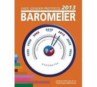 Colleen Lowe Morna SADC Gender Protocol 2013 Barometer (Tascabile)