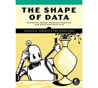 Colleen M. Farrelly Yae Ulrich Gaba The Shape of Data (Tascabile)