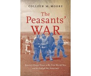 Colleen M. Moore The Peasants’ War (Copertina rigida)