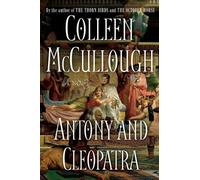 Colleen McCullough Antony and Cleopatra (Tascabile)