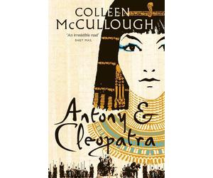 Colleen McCullough Antony and Cleopatra (Tascabile)