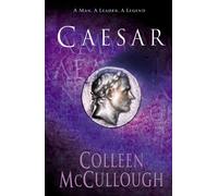 Colleen McCullough Caesar (Tascabile) Masters of Rome