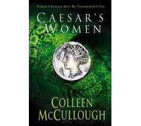 Colleen McCullough Caesar's Women (Tascabile) Masters of Rome