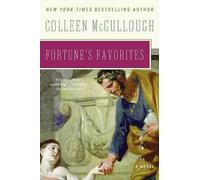 Colleen McCullough Fortune's Favorites (Tascabile) Masters of Rome