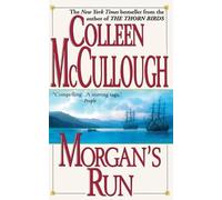 Colleen McCullough Morgan's Run (Tascabile)