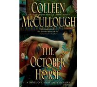 Colleen McCullough The October Horse (Tascabile)