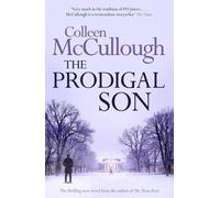 Colleen McCullough The Prodigal Son (Tascabile)